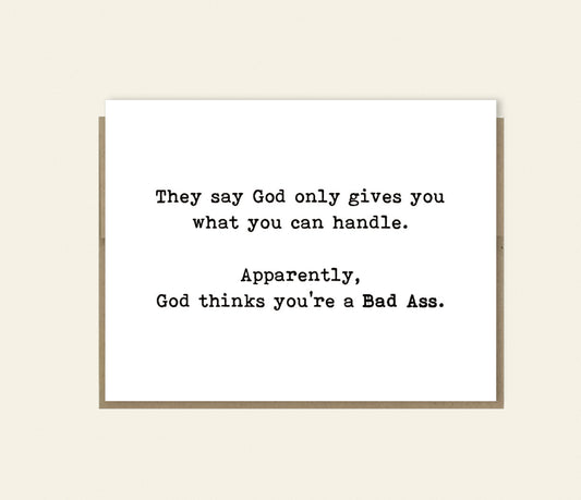 Funny God Thinks You're a Bad Ass Support Card