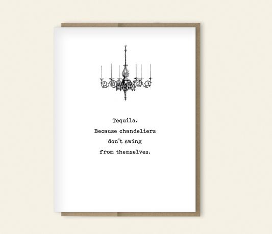 Funny Tequila Card for Any Occasion, Thinking of You, Birthday Card