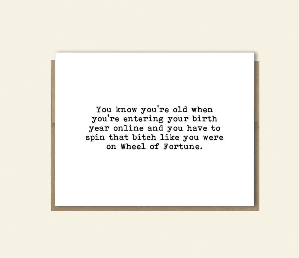 Birth Year Scroll | Funny Getting Older Card