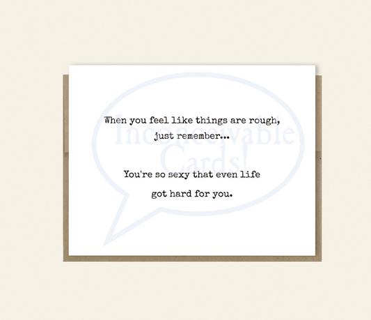 Life Got Hard | Funny Encouragement & Thinking of You Card