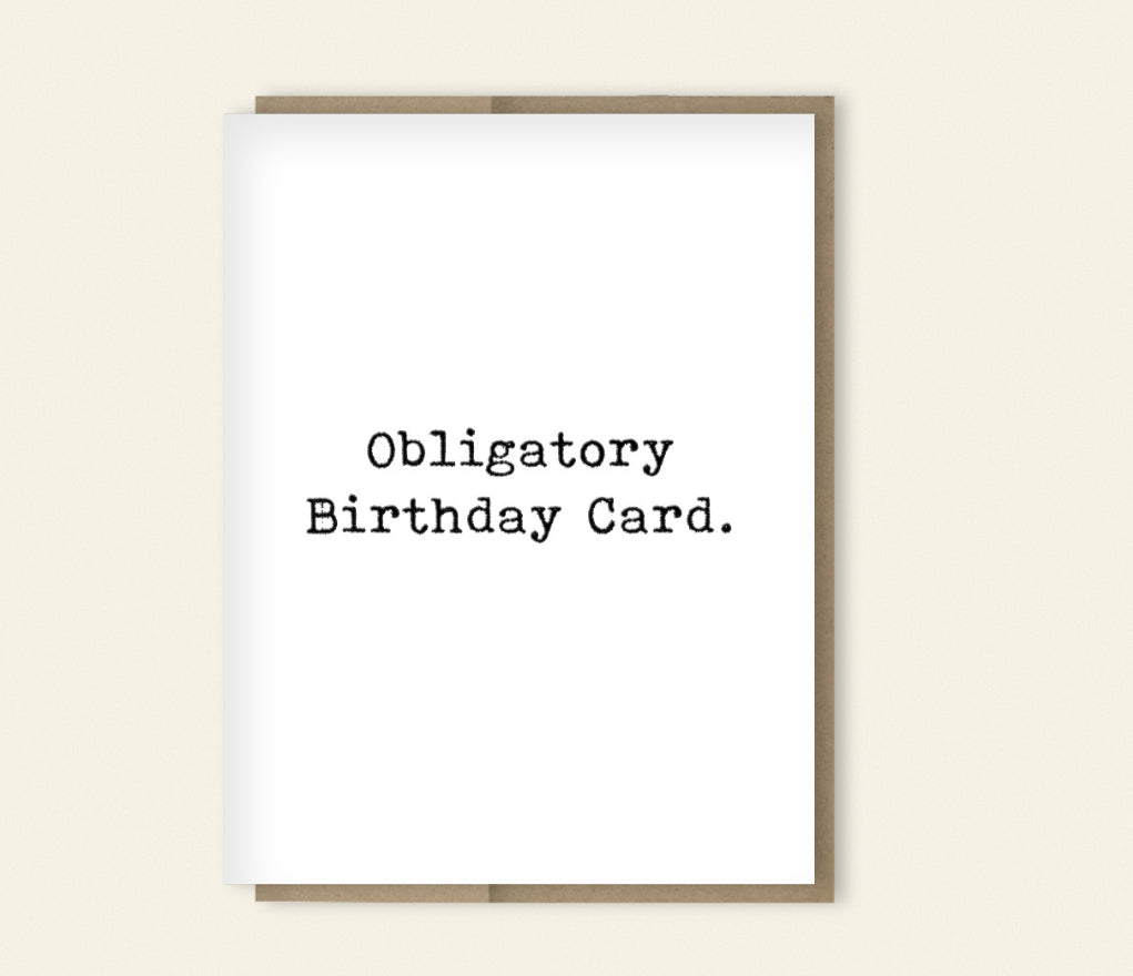 Obligatory Birthday Card