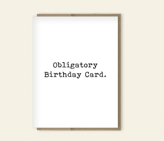 Obligatory Birthday Card