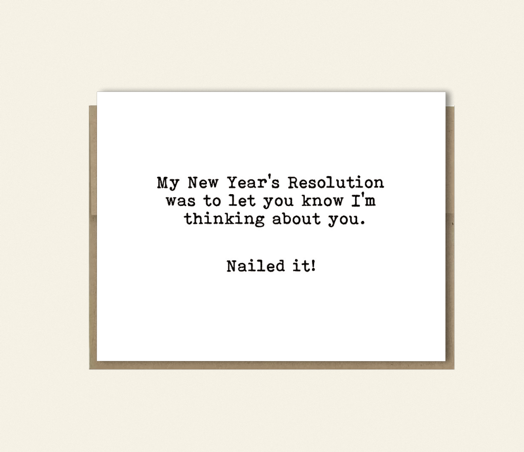 Funny New Year's Resolutions - Snarky Card, Sarcastic Greeting Card, Thinking of You
