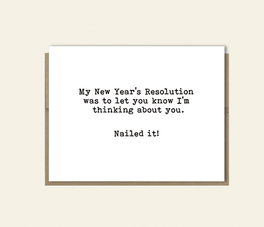 Funny New Year's Resolutions - Snarky Card, Sarcastic Greeting Card, Thinking of You
