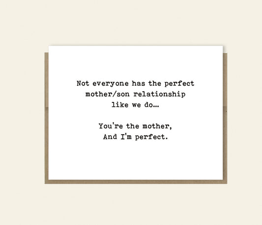 Perfect Mother/Son Relationship Funny Card, Card for Mom