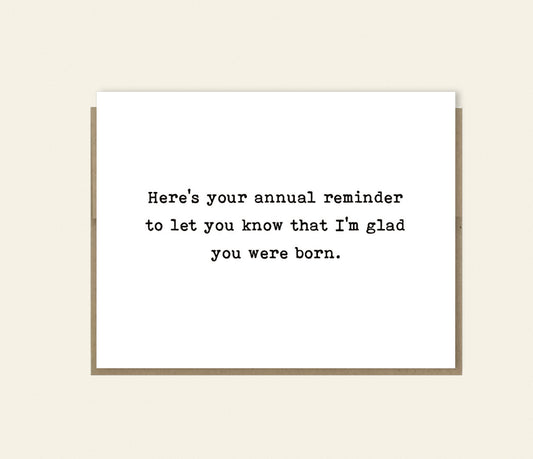 Funny "Annual Reminder" Birthday Card, Funny birthday card, Rude & Sarcastic Birthday Card, Thinking of You