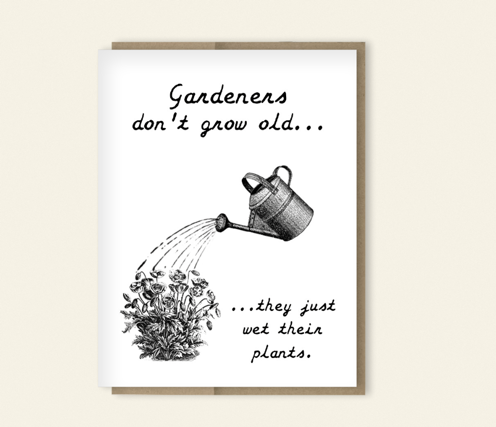 Funny Birthday Card for Gardeners, Garden Card, Gift for Gardeners