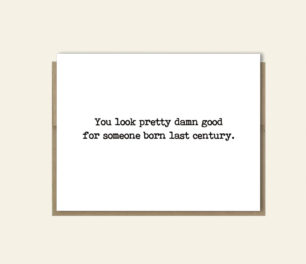 Funny "Born Last Century"  Birthday Card for Gen X, Baby Boomers,  Rude & Sarcastic Birthday Card, Thinking of You