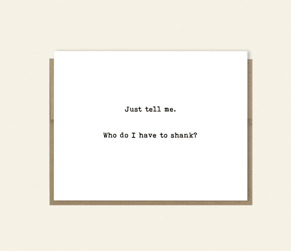 Funny Friendship Card – Sarcastic Bestie, Unhinged Support