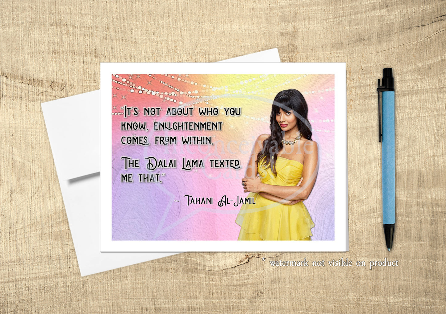 Good Place - Funny Tahani Enlightenment Quote Card, Just Because Card