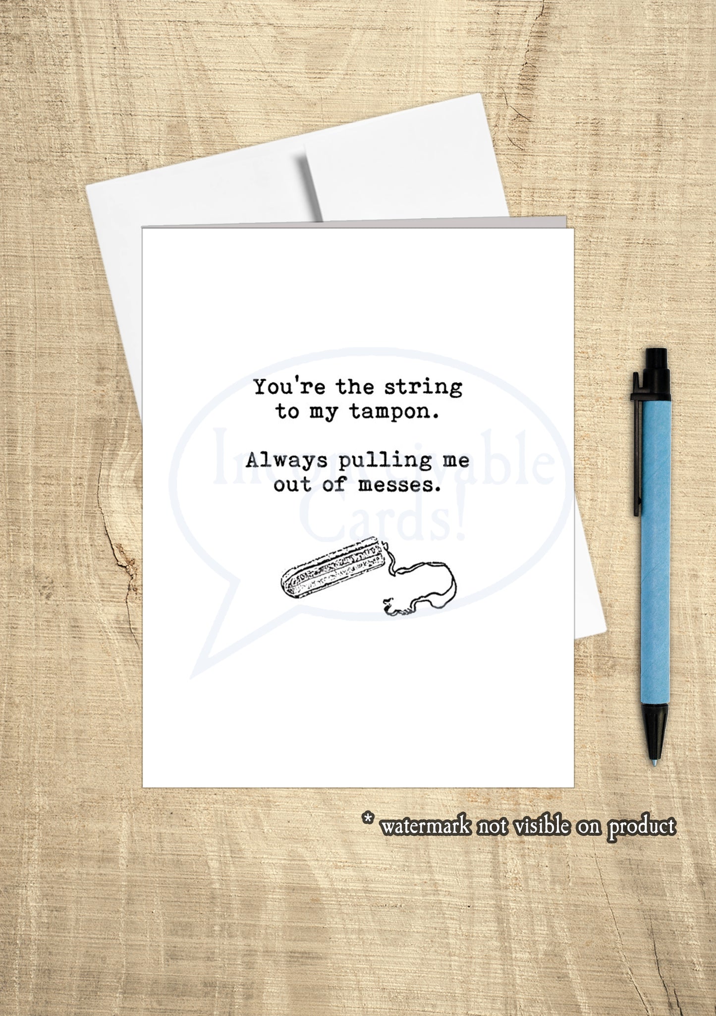 "You're the String to my Tampon" Funny Card, Happy Birthday, Anniversary, Thinking of You, Just Because Card