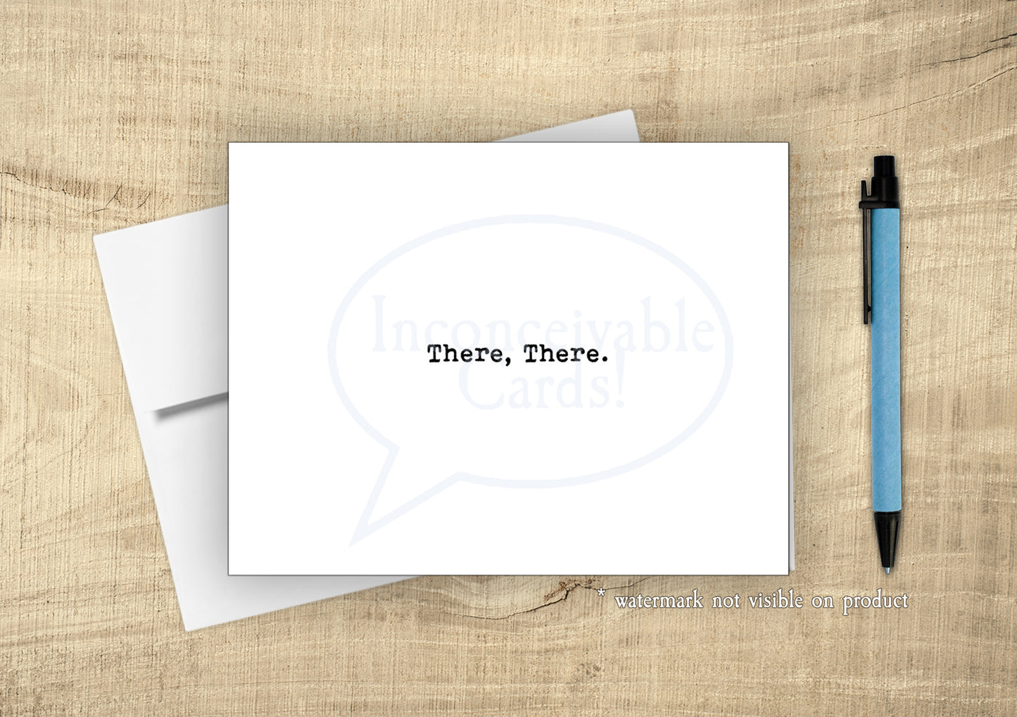 There. There. Funny Support/Sympathy Card