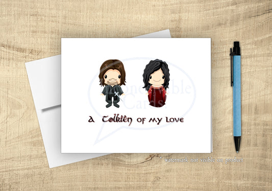 Cute LOTR - "Tolkien of Love" Card, Romantic, Love, Friendship, Valentines