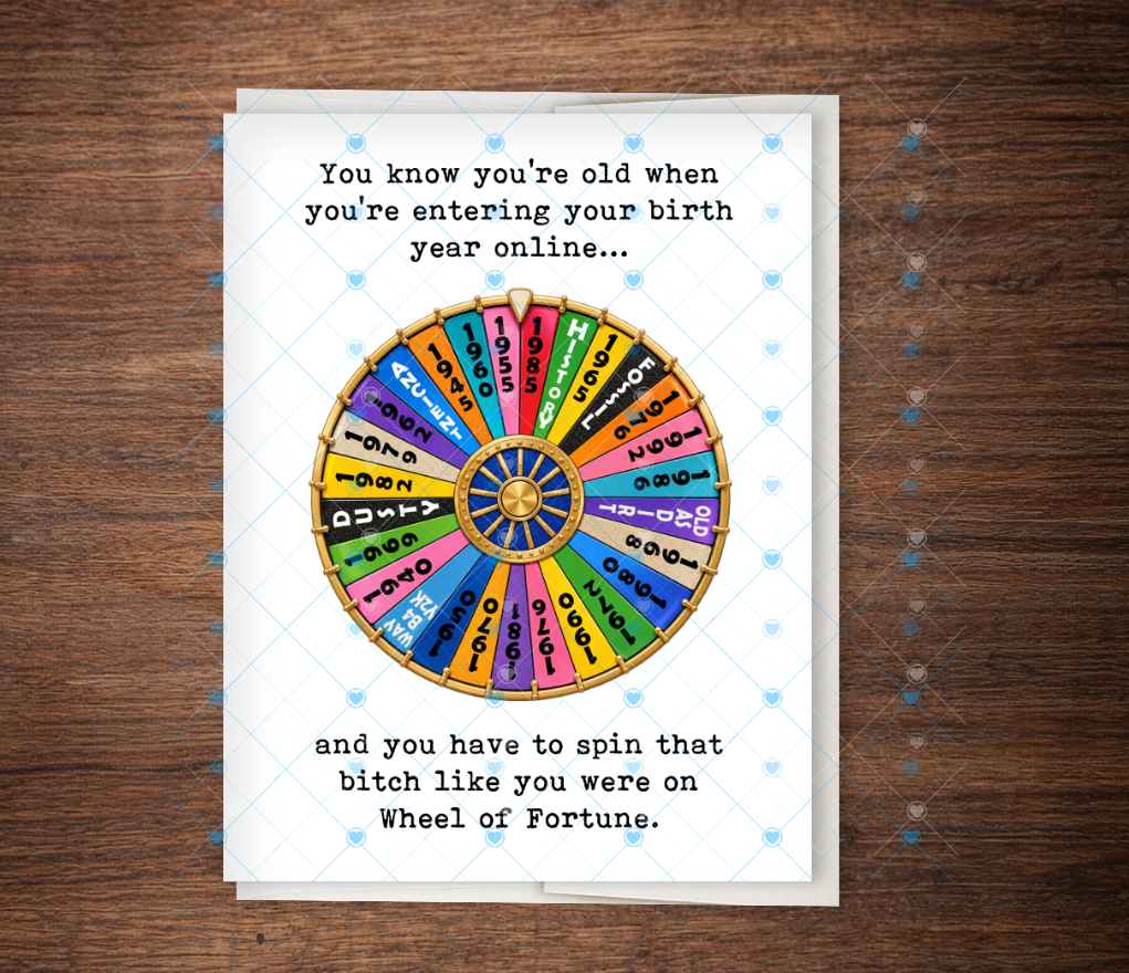 Birth Year Scroll | Funny Getting Older Card (Copy)