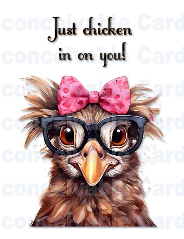 "Just Chicken Up On You", Funny Get Well Card