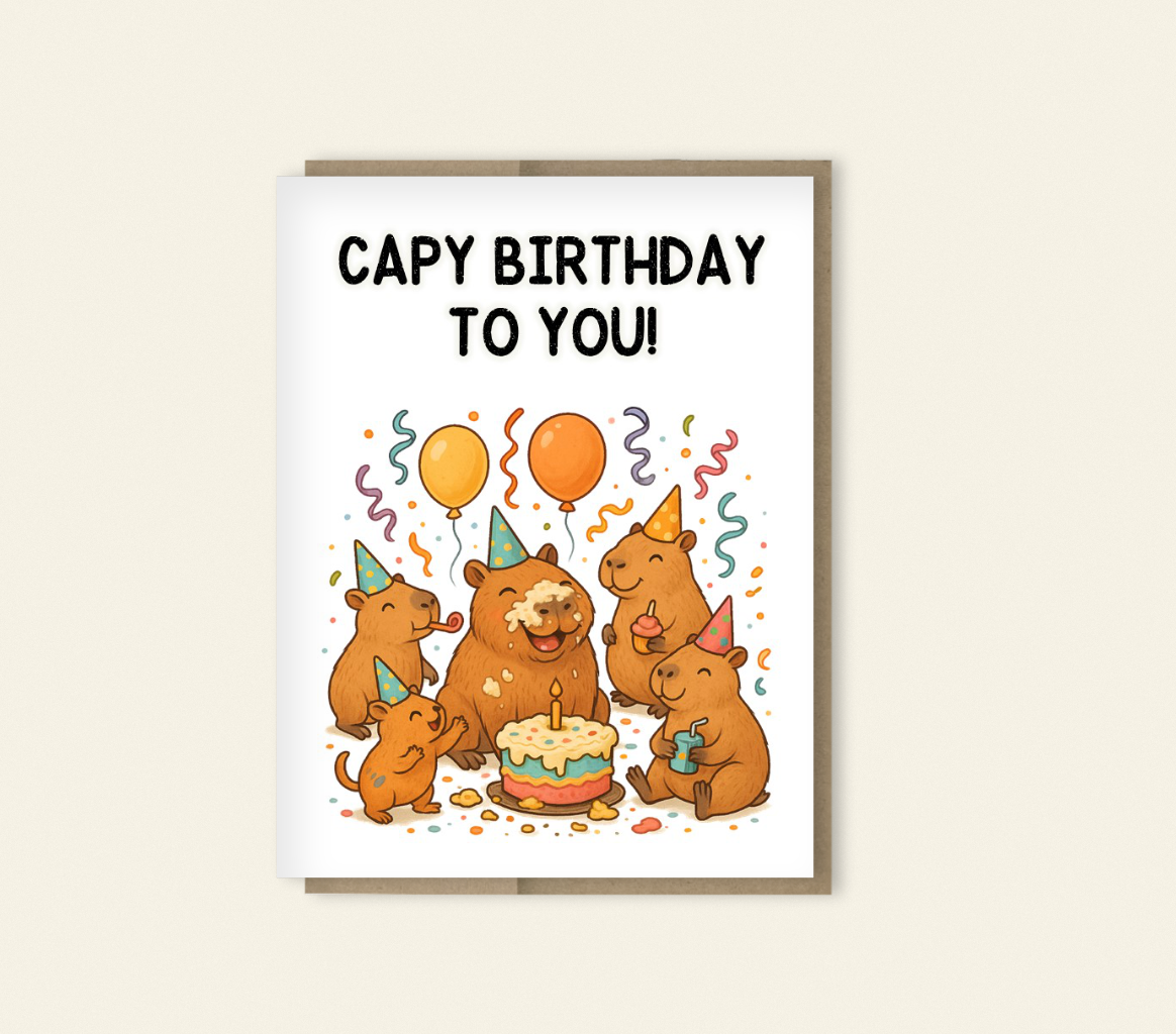 Capy Birthday to You! Capybara Card