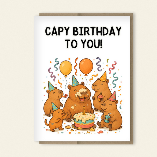 Capy Birthday to You! Capybara Card