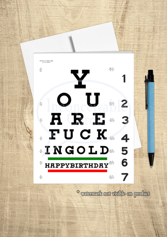 Eye Exam "You Are F---ing Old" Funny Birthday Card, Card for Old People, Over the Hill, Rude Birthday Card