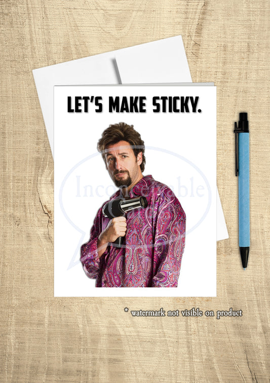 Zohan - "Let's Make Sticky" Funny Romantic Card