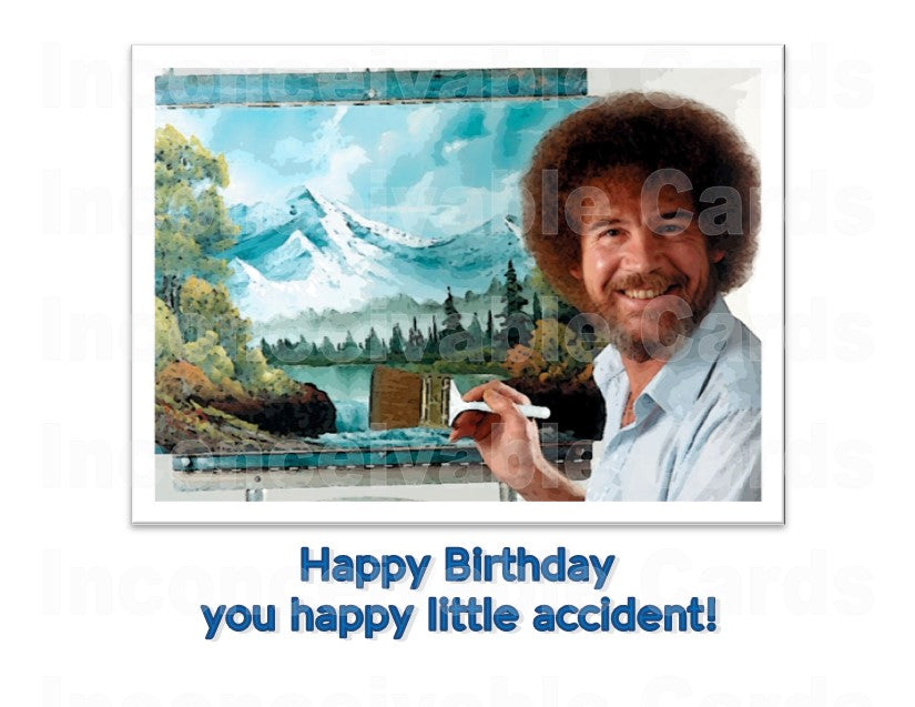 Funny "Happy Little Accident" Birthday Card, Famous Artists