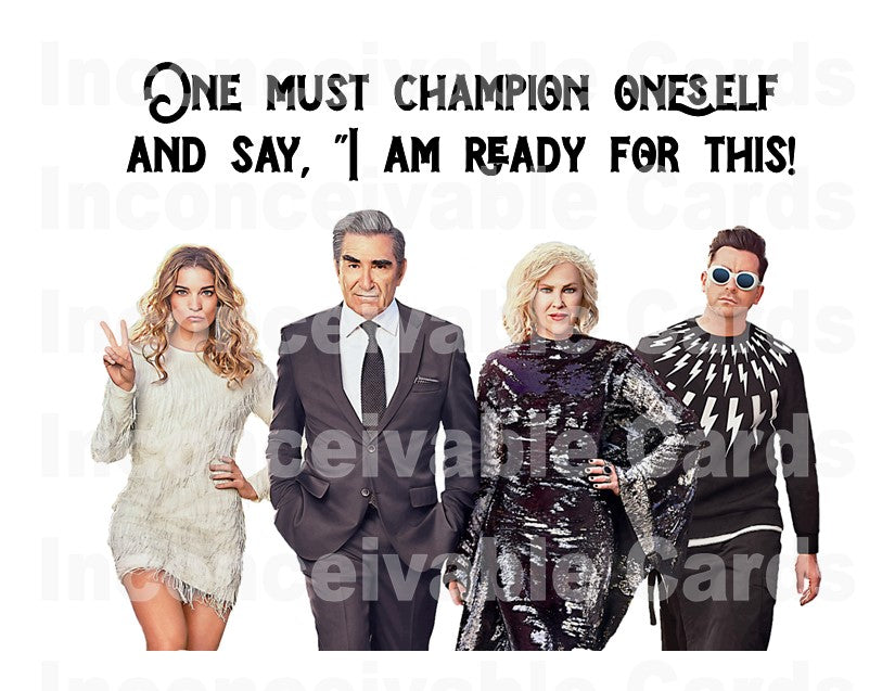 Schitt's Creek - "Champion Oneself!" Congratulations/Get Better Card