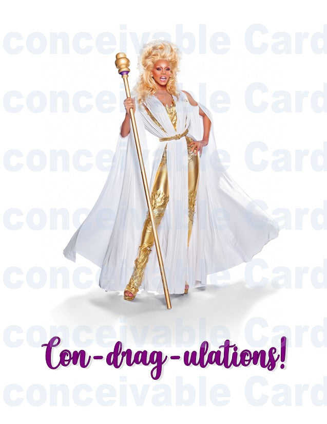 RuPaul - "Con-dragulations!" Congratulations card, wedding card, engagement card, graduation, new job