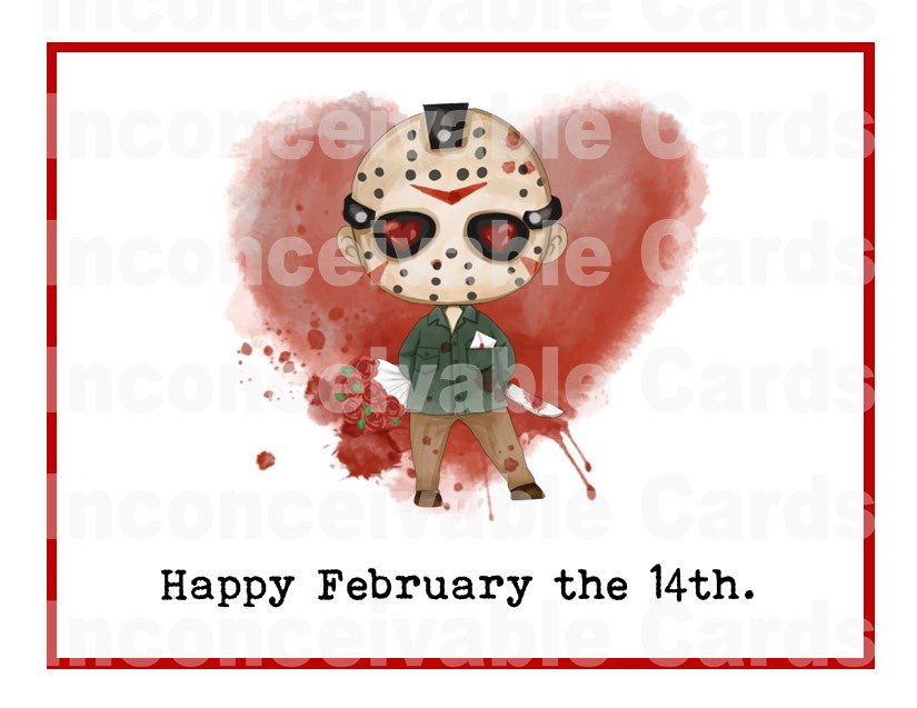 Creepy Serial Killer Feb 14 Valentines Card, Love Card, Funny Scary Card, Anniversary, Thinking of You Card