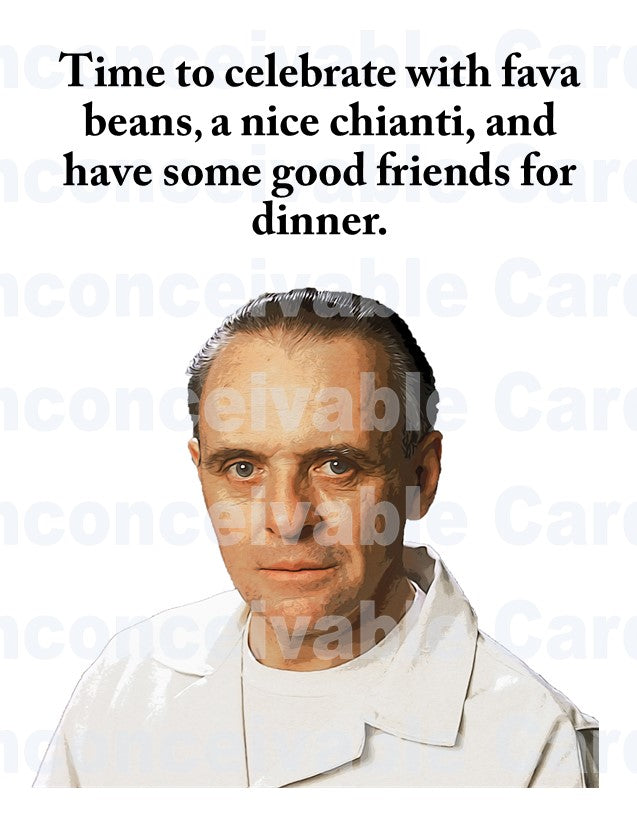 Silence of the Lambs - "Have Friends For Dinner" Funny Just Because Card