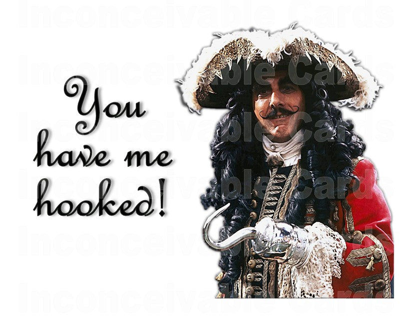 Hook - "You Have Me Hooked" Romantic Card