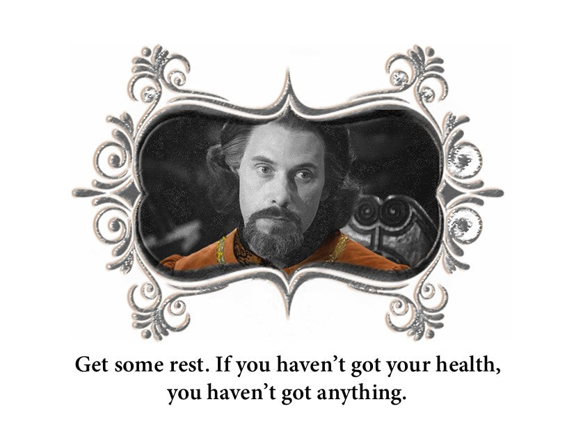 Princess Bride - Count Rugen "Health is Everything" Get Well Card