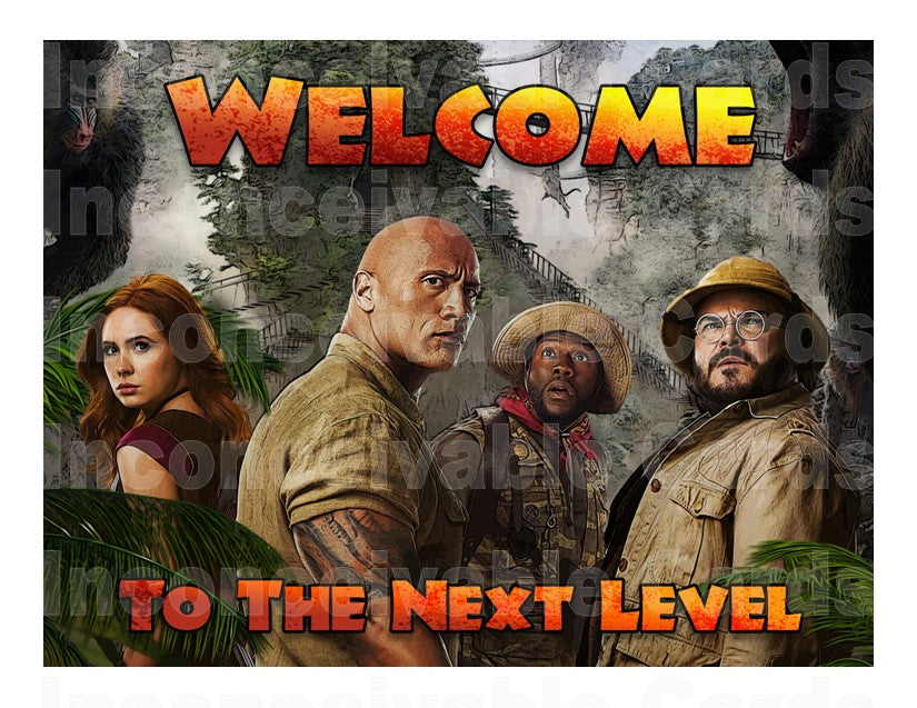 Jumanji - "Welcome to the Next Level" Card