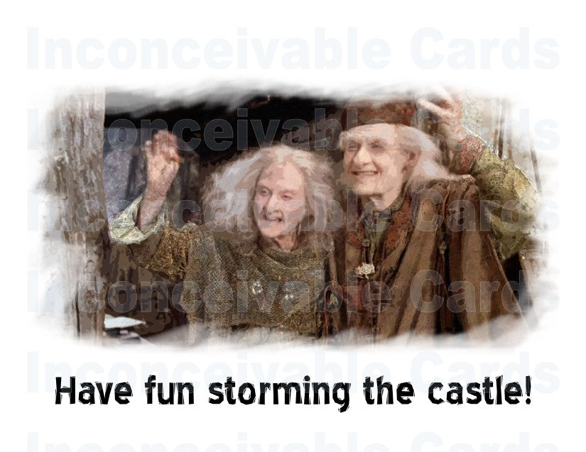 Princess Bride - "Have Fun Storming the Castle!" Congratulations, Birthday, Just Because Card