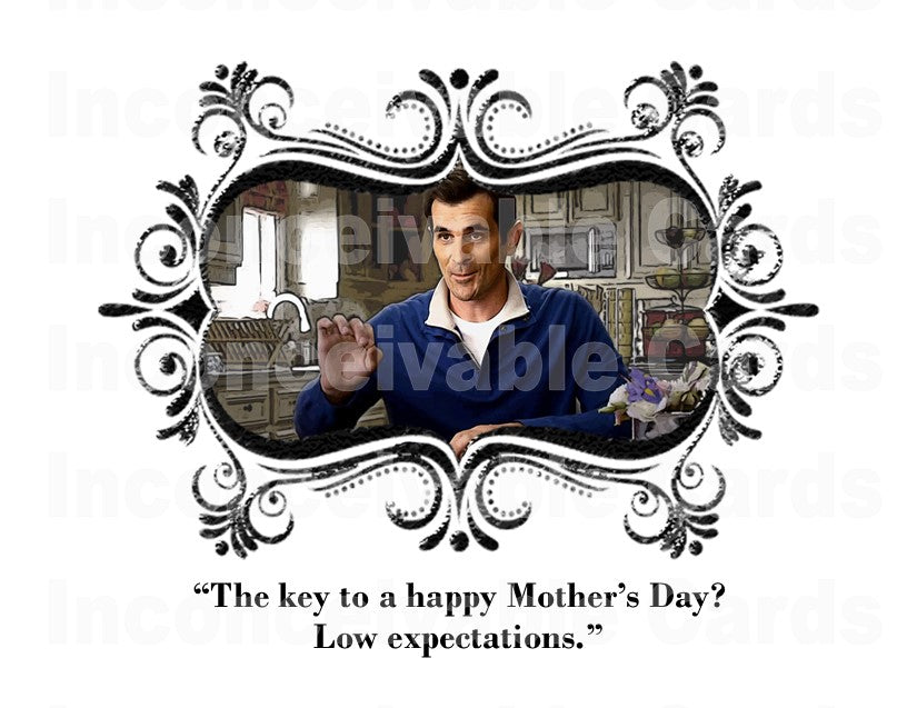 Modern Family - "Lower Expectations" Funny Card for Mother's Day