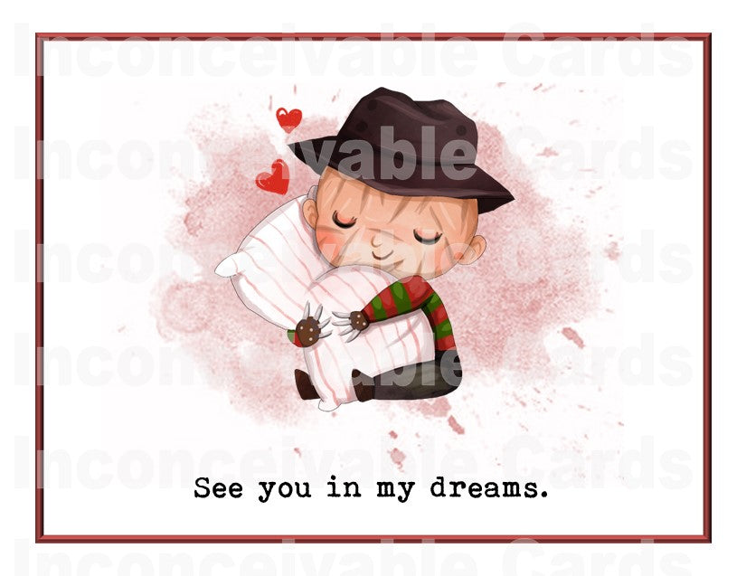 Creepy Freddy Romantic Card, See You in My Dreams, Love Card, Anniversary, Thinking of You Card