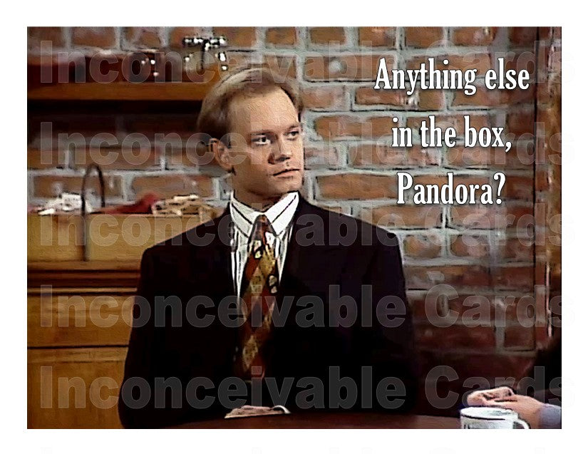 Frasier Funny Pandora's Box Card