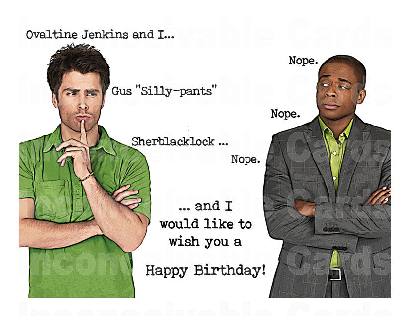 Psych - Funny Happy Birthday Card