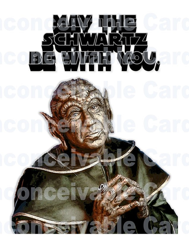 Space Balls - "Schwartz Be With You" Any Occasion Card