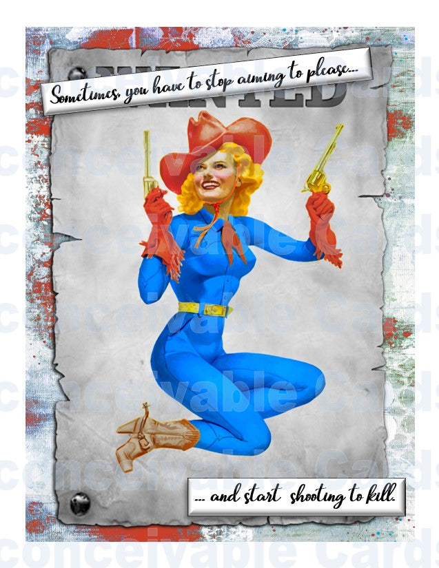 Retro Pinup - Funny "Shoot to Kill" Sympathy Card, Thinking of You Card for her