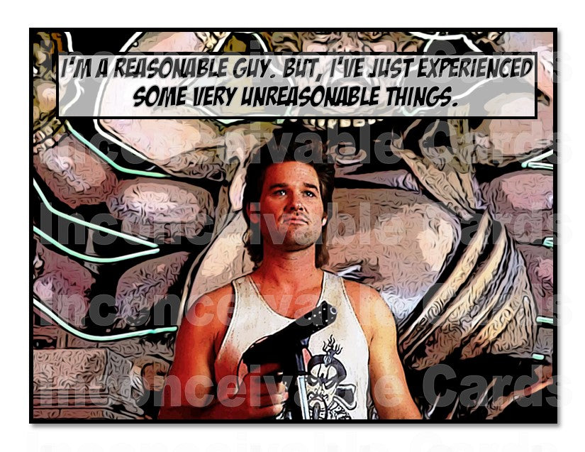 Big Trouble in Little China "I'm a Reasonable Guy" Funny Card for Any Occasion!